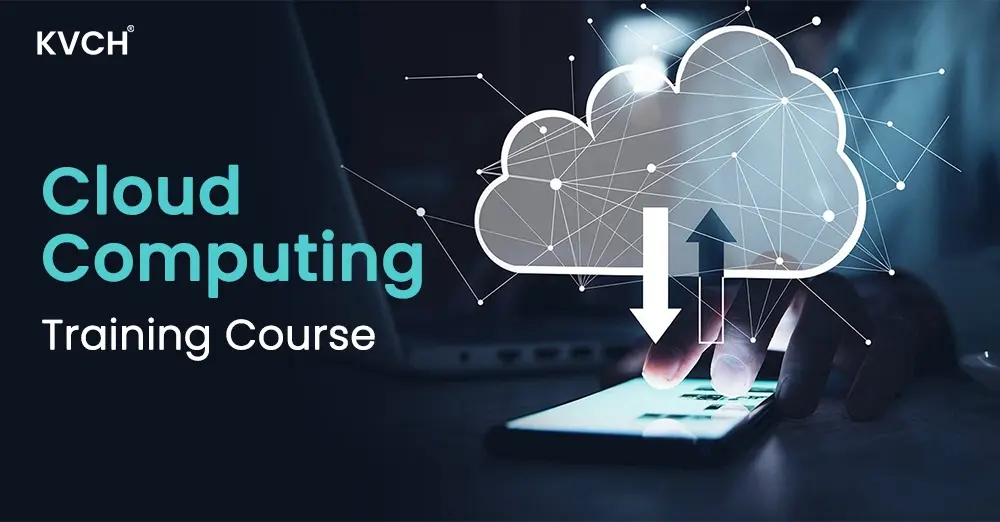 Cloud Computing Certification Training| KVCH training