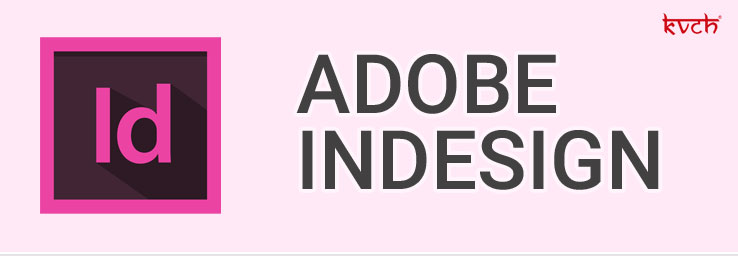 Best Adobe InDesign Training Institute & Certification in Noida
